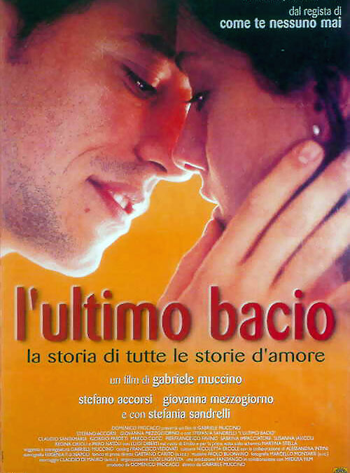 L’Ultimo Bacio (2001)